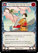 The Grain that Tips the Scale [ZEN028] (Part the Mistveil Zen Blitz Deck)
