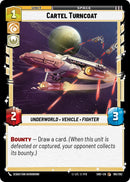 Cartel Turncoat (195/262) (195/262) [Shadows of the Galaxy]