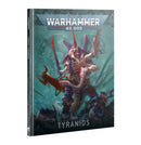 Codex: Tyranids (10th Ed)