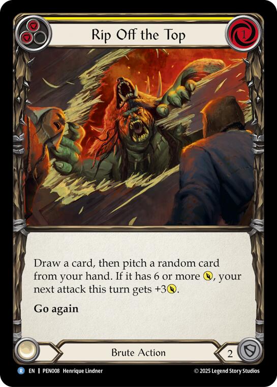Rip Off The Top (Yellow) (Rainbow Foil) [PEN008] (Compendium of Rathe)  Rainbow Foil