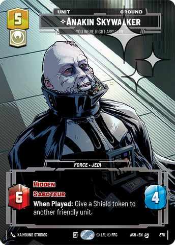Anakin Skywalker - You Were Right About Me (878) (Prestige Foil) (878) [Ashes of the Empire]