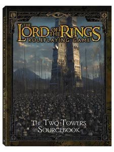 The Lord of the Rings Roleplaying Game: The Two Towers Sourcebook