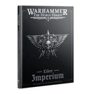 Liber Imperium: The Forces of The Emperor Army Book