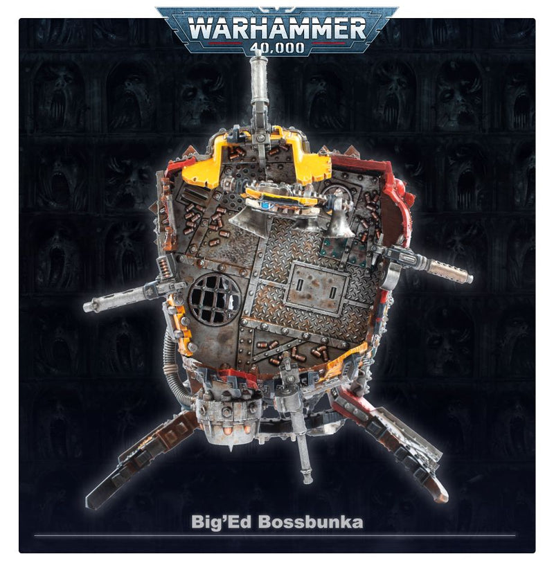 Orks: Big'Ed Bossbunka